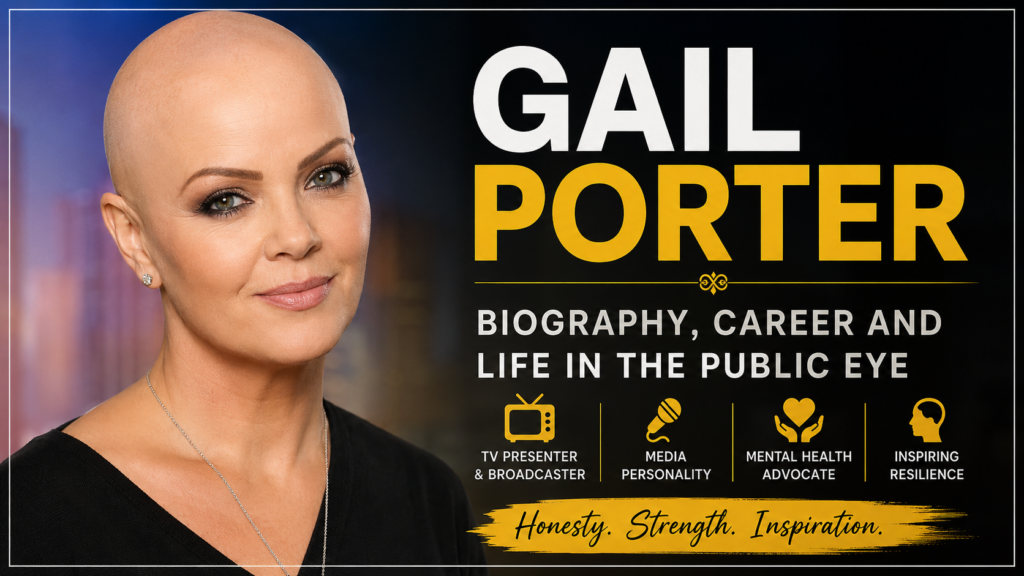 Gail Porter: Biography, Career and Life in the Public Eye